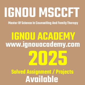 IGNOU MSCCFT SOLVED ASSIGNMENT 2025